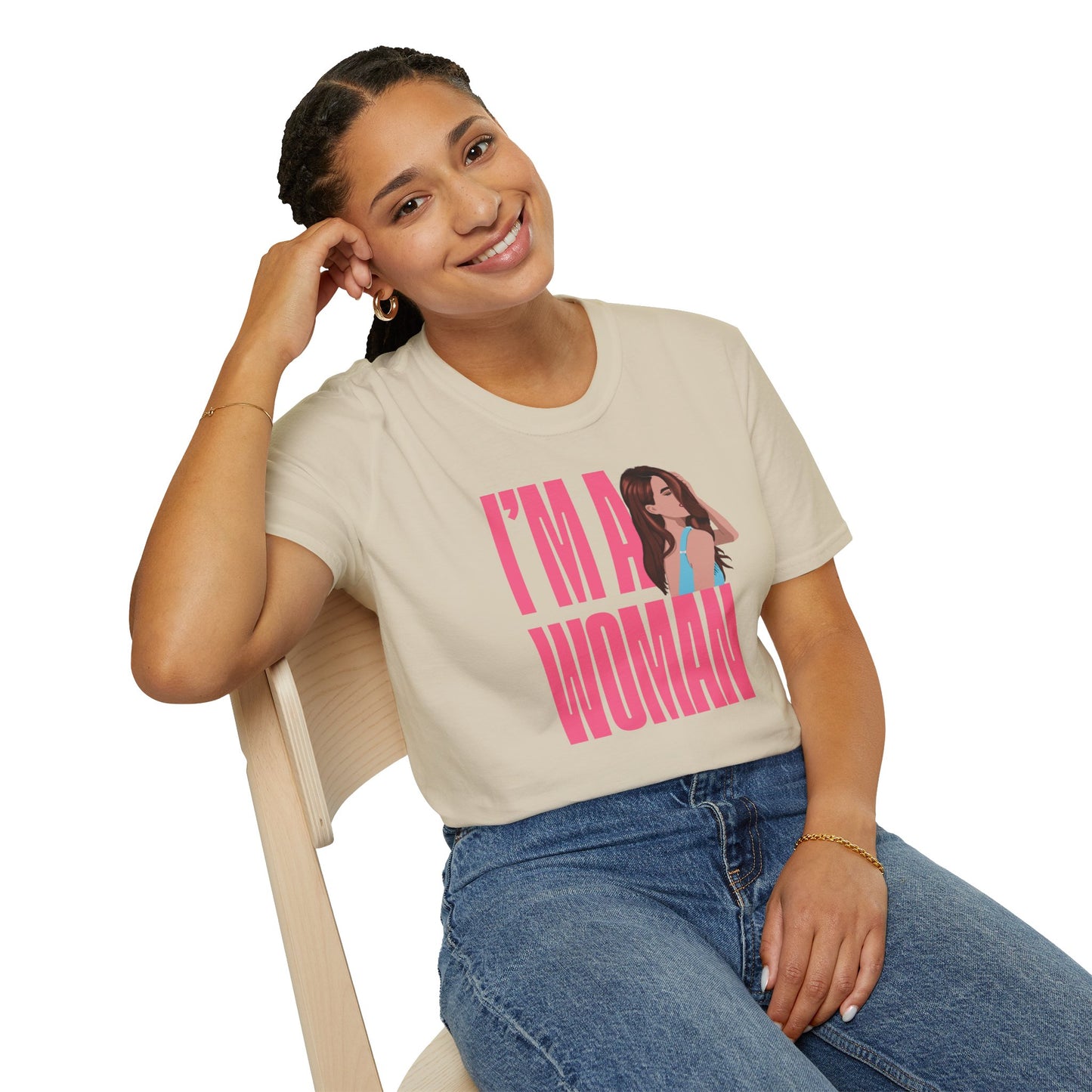 I'M A WOMAN T-Shirt