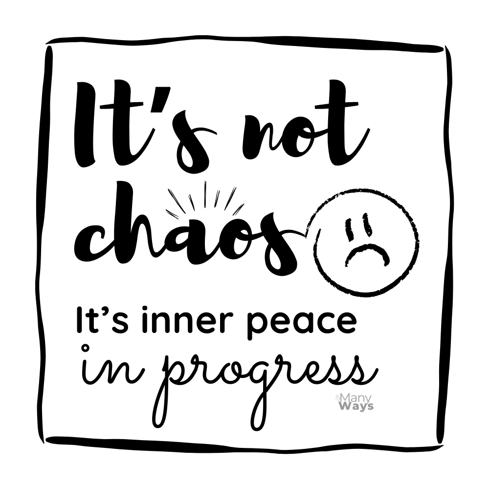 BAG "I'TS NOT CHAOS, IT'S INNER PEACE IN PROGRESS"