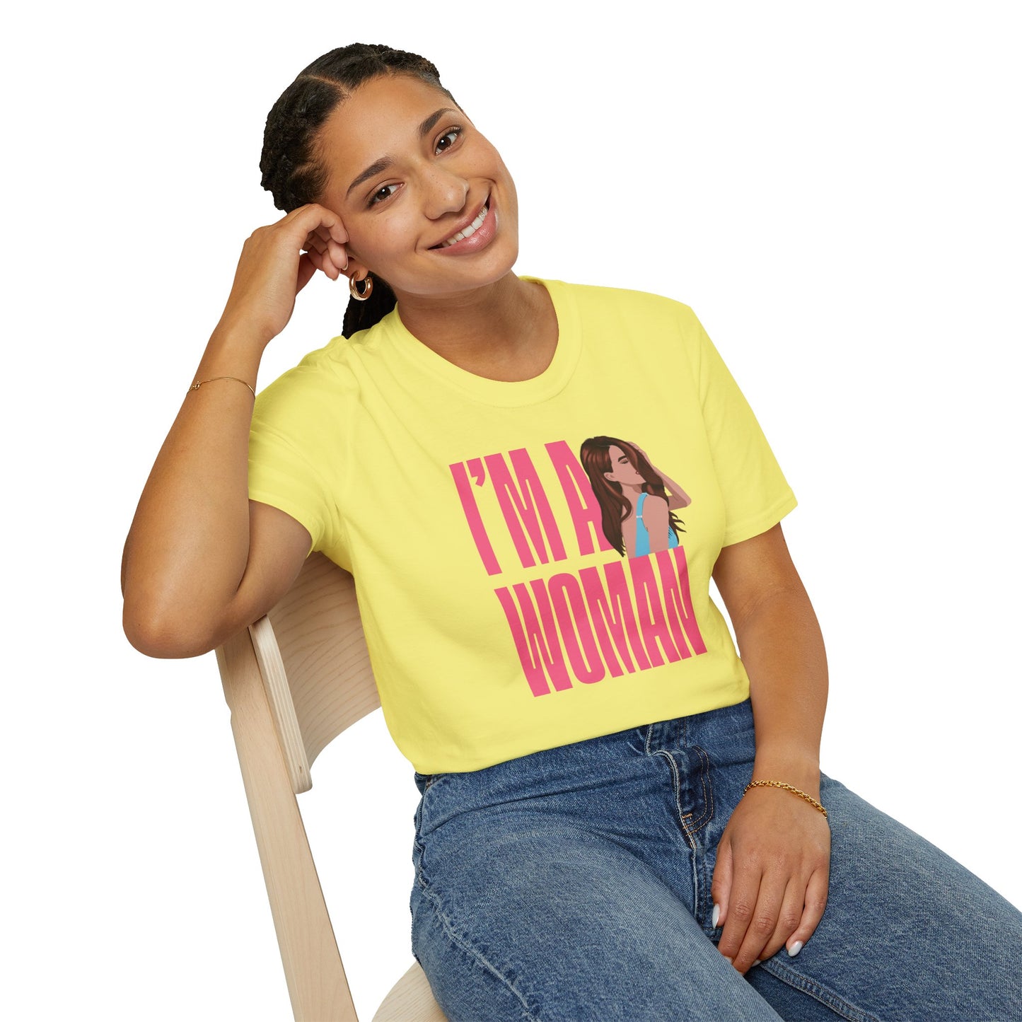 I'M A WOMAN T-Shirt