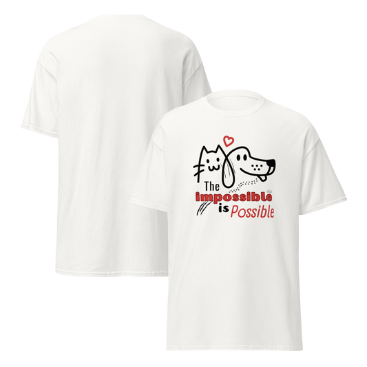 UNISEX T-SHIRT "THE IMPOSIBLE IS POSSIBLE"
